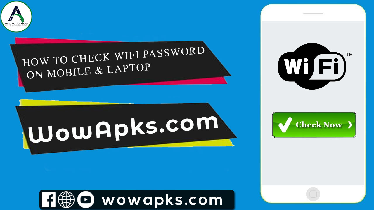 HOW TO CHECK WIFI PASSWORD ON MOBILE & LAPTOP