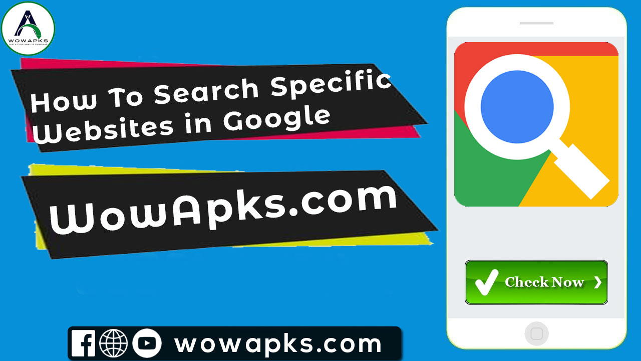 How To Search For Specific Websites in Google