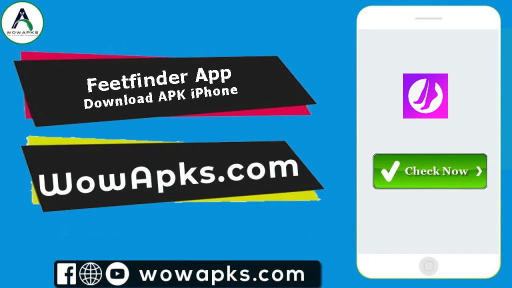 Feetfinder App Download APK iPhone