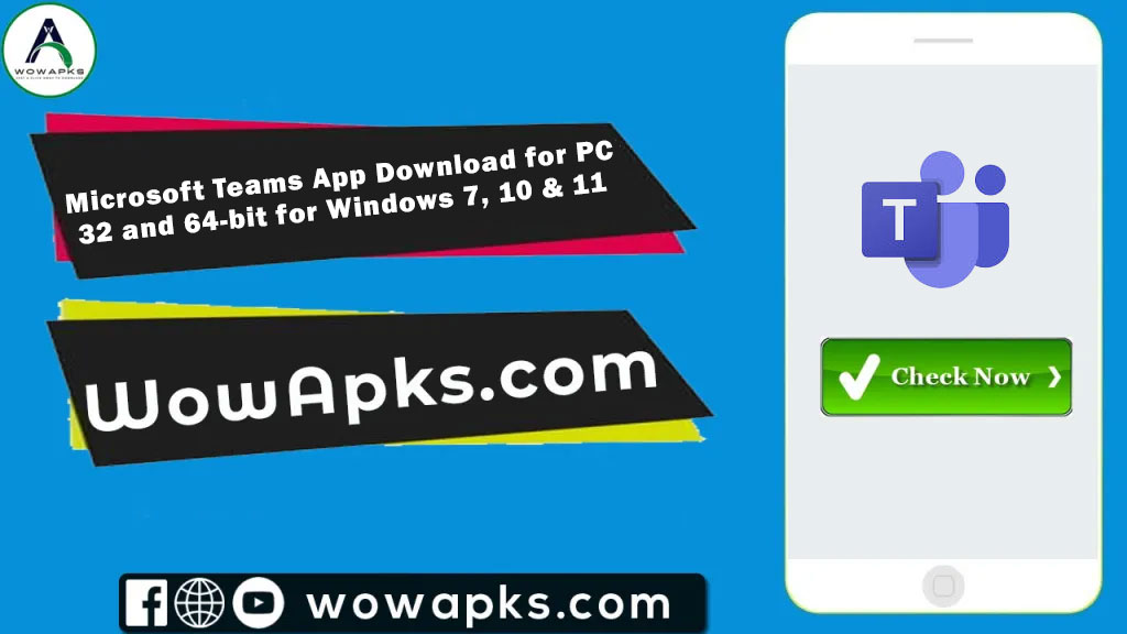 Microsoft Teams App Download for PC 32 and 64-bit 