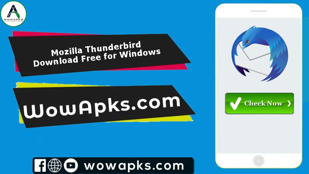 Mozilla Thunderbird Download Free for Windows
