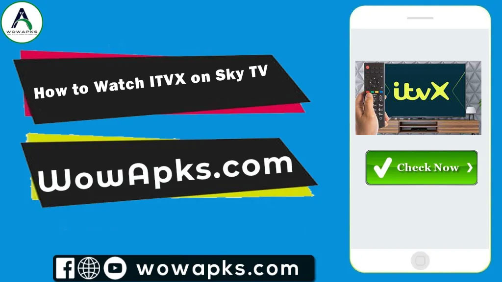 How to Watch ITVX on Sky TV
