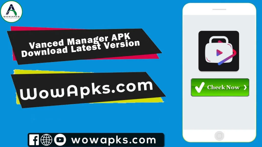 Vanced Manager APK Download Latest Version