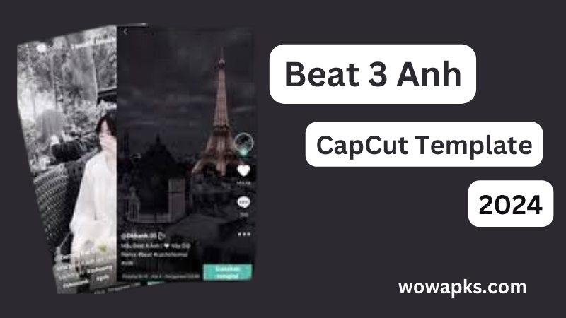 Beat 3 Anh CapCut Templates