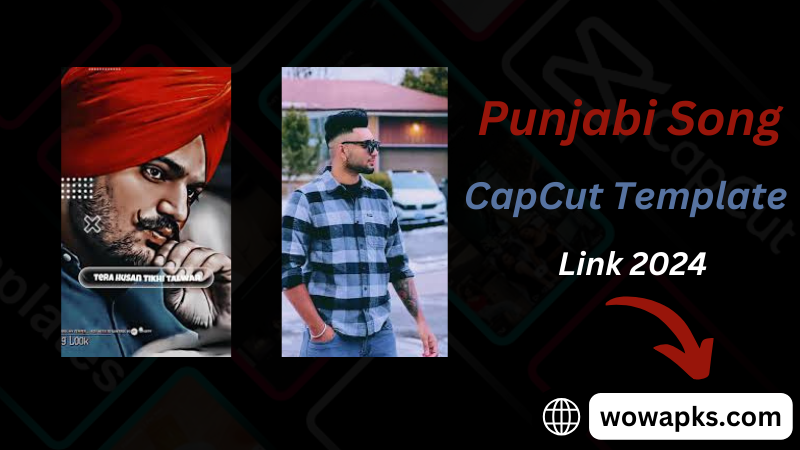 Punjabi Song CapCut Template